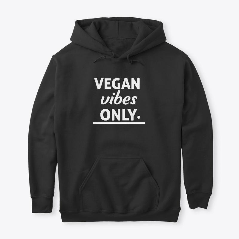 Vegan Vibes Only - Black